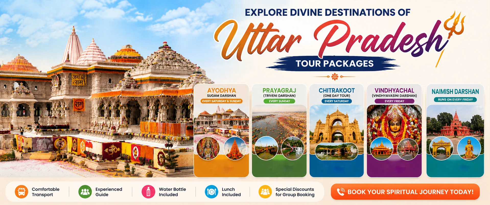 Explore Divine Destinations of Uttar Pradesh Tour Packages - Prayagraj, Ayodhya, Chitrakoot, Vindhyachal, and Naimisharanya